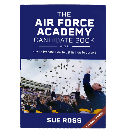 The Air Force Academy Candidate Book, 6th Edition by Sue Ross, USAFA 1983