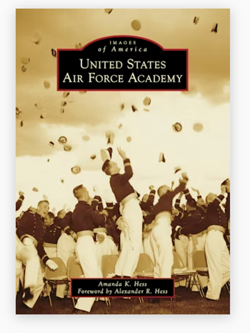 Images of America United States Air Force Academy