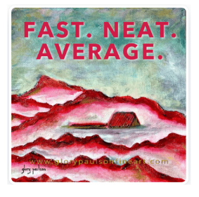 Red Class Fast Neat Average by Glory Paulson 3x3 Vinyl Sticker