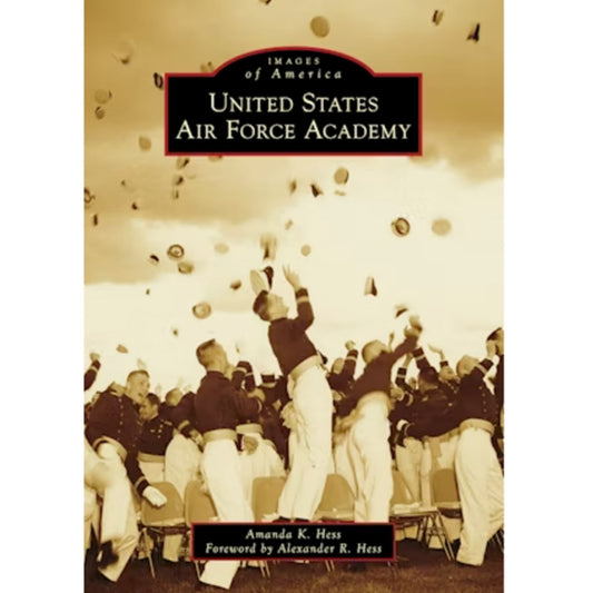 United States Air Force Academy Images of America book with cadets celebrating and tossing hats