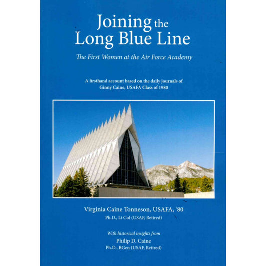 Joining the Long Blue Line by Ginny Tonneson