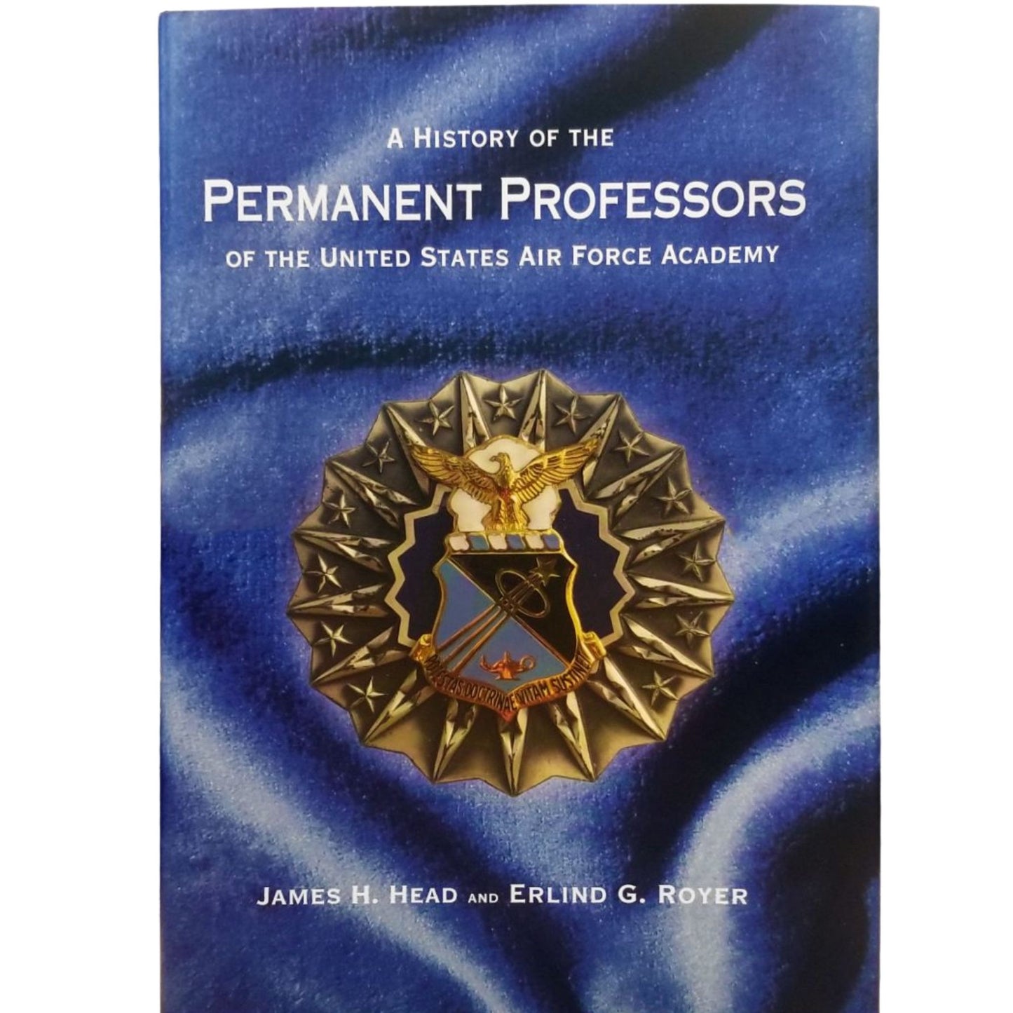 A History of the Permanent Professors of the United States Air Force Academy