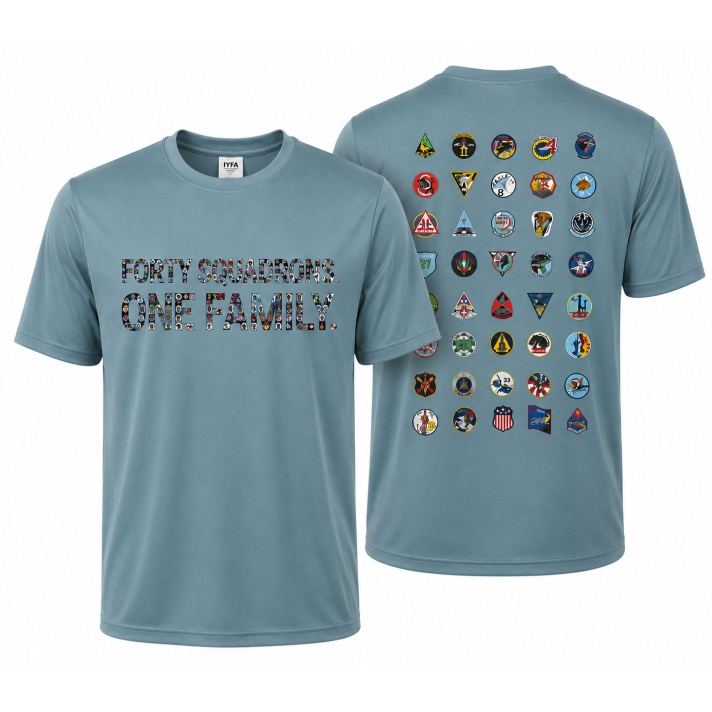 Steel blue performance T-shirt featuring Forty Squadrons. One Family. graphic on the front and all 40 USAFA cadet squadron patches on the back.
